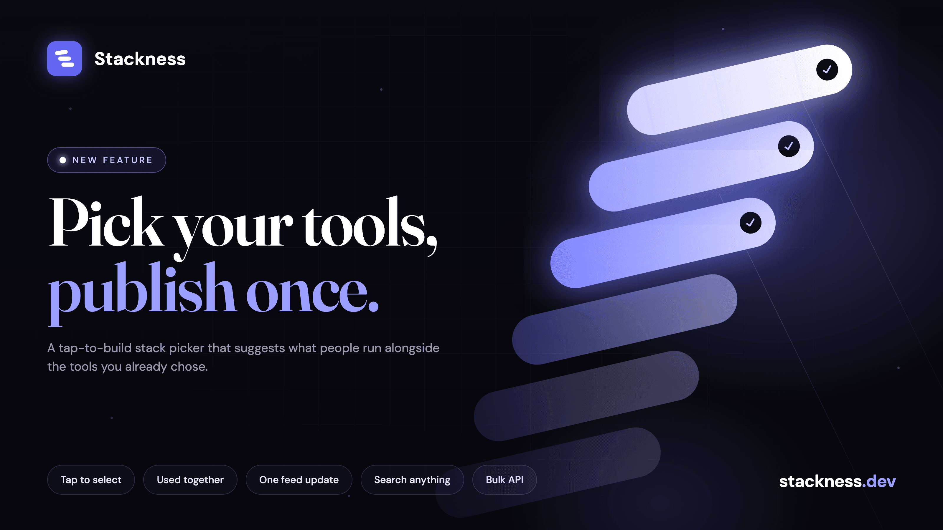 New feature: build your stack by tapping